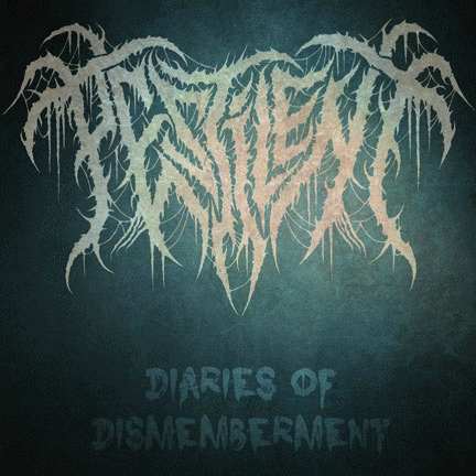 Pestilent : Diaries of Dismemberment